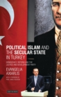 Image for Political Islam and the Secular State in Turkey