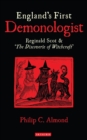 Image for England&#39;s first demonologist  : Reginald Scot and &#39;The discoverie of witchcraft&#39;