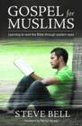 Image for Gospel for Muslims: Gospel for Muslims Learning to Read the Bible
