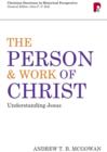 Image for Person and Work of Christ: Understanding Jesus: Understanding Jesus