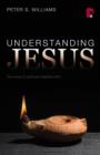 Image for Understanding Jesus: Five Ways to Spiritual Enlightenment
