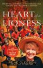 Image for Heart of a lioness: sacrifice, courage &amp; relentless love among the children of Uganda