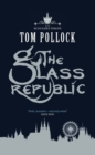 Image for The Glass Republic : book 2