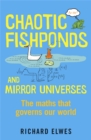 Image for Chaotic fishponds and mirror universes