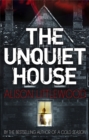 Image for The unquiet house