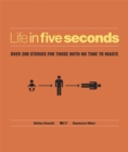Image for Life in five seconds