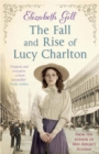 Image for The Fall and Rise of Lucy Charlton