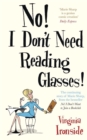 Image for No! I don&#39;t need reading glasses