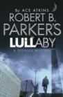 Image for Robert B. Parker&#39;s Lullaby