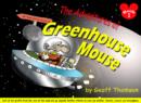 Image for The Adventures of Greenhouse Mouse