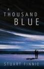 Image for A Thousand Blue