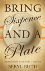 Image for Bring sixpence and a plate