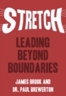 Image for Stretch  : leading beyond boundaries