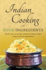 Image for Indian Cooking with Four Ingredients