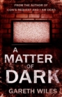 Image for A matter of dark