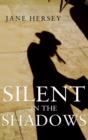 Image for Silent in the Shadows