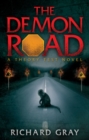 Image for The demon road: a theory test novel