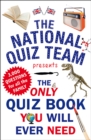 Image for The only quiz book you will ever need