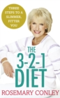 Image for The 3-2-1 diet  : just 3 steps to a slimmer, fitter you
