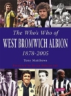 Image for The Who&#39;s Who of West Bromwich Albion 1899-2006