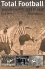 Image for Total Football: Sunderland AFC 1935 - 37