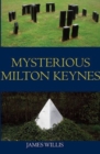 Image for Mysterious Milton Keynes