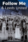Image for Follow Me and Leeds United