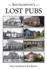 Image for Southampton&#39;s Lost Pubs