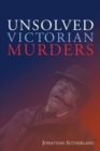 Image for Unsolved Victorian Murders