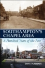 Image for Southampton&#39;s Chapel Area