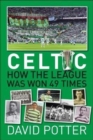 Image for Celtic FC - How The League Was Won - 49 times