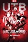 Image for UTB - In other words - Sheffield United&#39;s Players