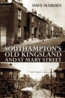 Image for SOUTHAMPTON&#39;S OLD KINGSLAND AND ST MARY STREET