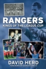 Image for Rangers - Kings of the League Cup