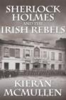 Image for Sherlock Holmes and the Irish Rebels