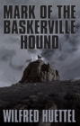 Image for Mark of the Baskerville Hound