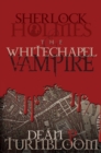 Image for Sherlock Holmes and the whitechapel vampire