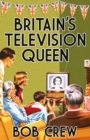Image for Britain&#39;s television queen