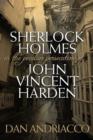 Image for Sherlock Holmes: The Peculiar Persecution of John Vincent Harden