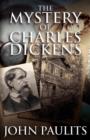 Image for The Mystery of Charles Dickens
