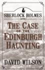 Image for Sherlock Holmes and the Case of the Edinburgh Haunting