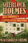Image for Sherlock Holmes: Have Yourself a Chaotic Little Christmas