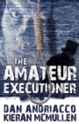 Image for The Amateur Executioner:  Enoch Hale Meets Sherlock Holmes
