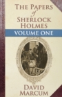 Image for The Papers of Sherlock Holmes: Vol. I