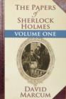 Image for The papers of Sherlock Holmes. : Volume I