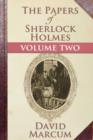 Image for The Papers of Sherlock Holmes Volume II