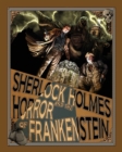 Image for Sherlock Holmes and the Horror of Frankenstein