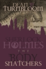 Image for Sherlock Holmes and the body snatchers : 2