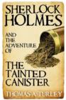Image for Sherlock Holmes and the Adventure of the Tainted Canister
