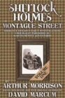 Image for Sherlock Holmes in Montague Street: Sherlock Holmes&#39;s early investigations originally published as Martin Hewitt adventures. : Volume I